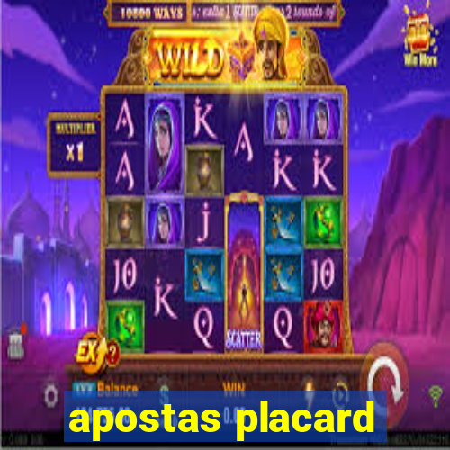 apostas placard